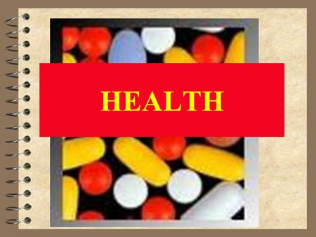 HEALTH. Defining Health 4 Developmental health psychology is the study of the interaction of age, behavior and health 4 World Health Organization (WHO)