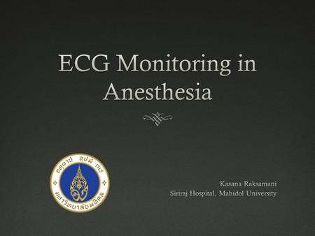 ECG, EKG, Electrocardiogram  The ECG is easy to understand  The abnormalities happen for a reason.