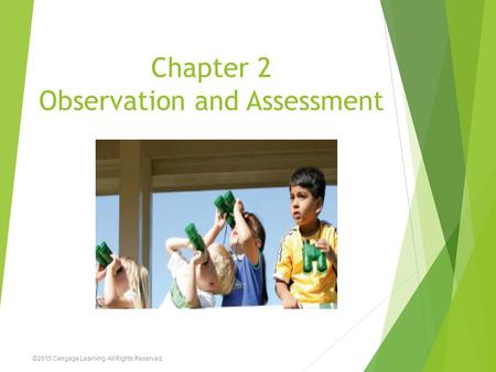 Chapter 2 Observation and Assessment