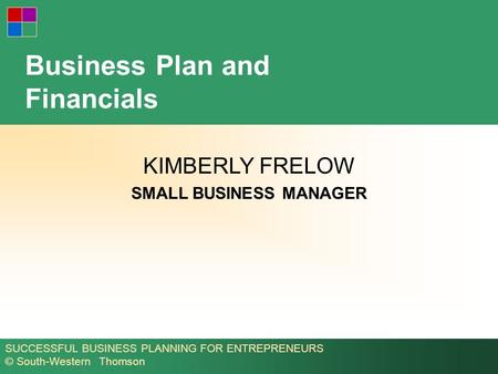 Business Plan and Financials