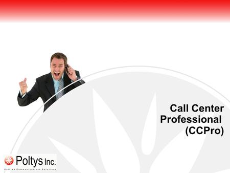 Call Center Professional (CCPro).