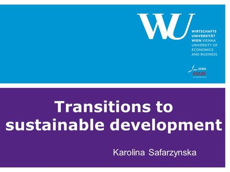 Transitions to sustainable development