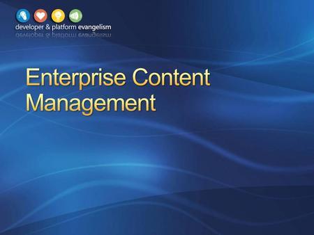 WCM Platform Improvements ECM and Enterprise Metadata Advanced Routing and Document Sets In Place Records Management.