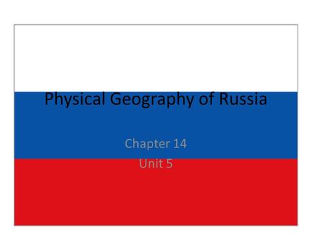 Physical Geography of Russia