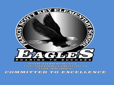 Dressing for Success Francis Scott Key is committed to establishing a safe environment where our focus is on academics. It is the intent of the school.