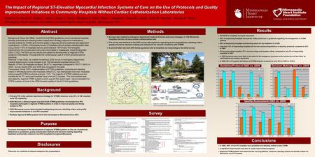 The Impact of Regional ST-Elevation Myocardial Infarction Systems of Care on the Use of Protocols and Quality Improvement Initiatives in Community Hospitals.