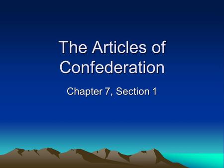 The Articles of Confederation