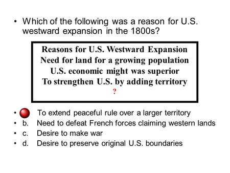 Reasons for U.S. Westward Expansion