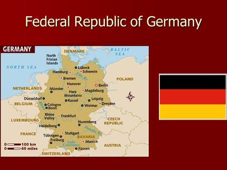 Federal Republic of Germany. Germany Population: 82.4 million Growth -.044% Extremely homogenous ethnically Turkish- 2.4% Other- 6.1% Life exp: 76 men/