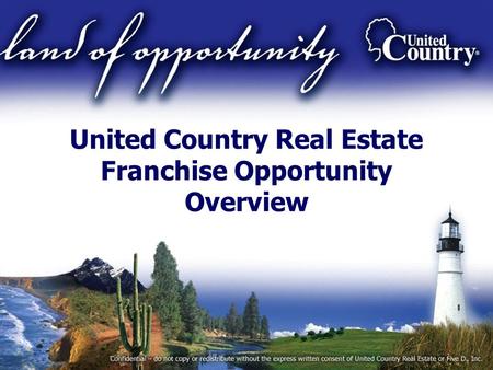 United Country Real Estate Franchise Opportunity Overview.