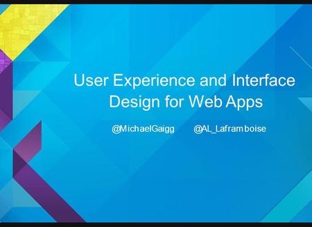 User Experience and Interface Design for Web Apps