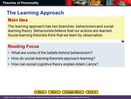 Theories of Personality Original Content Copyright by HOLT McDougal. Additions and changes to the original content are the responsibility of the instructor.