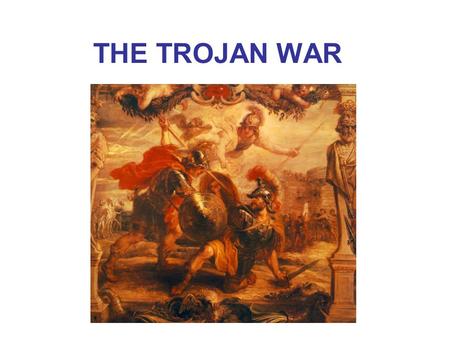 THE TROJAN WAR. Troy was a rich and powerful Bronze Age city in Asia Minor (modern Turkey)