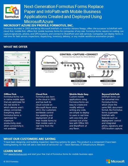 Next-Generation Formotus Forms Replace Paper and InfoPath with Mobile Business Applications Created and Deployed Using Microsoft Azure MICROSOFT AZURE.