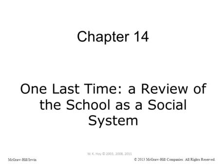 Chapter 14 One Last Time: a Review of the School as a Social System