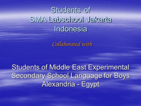 Students of SMA Labschool Jakarta Indonesia