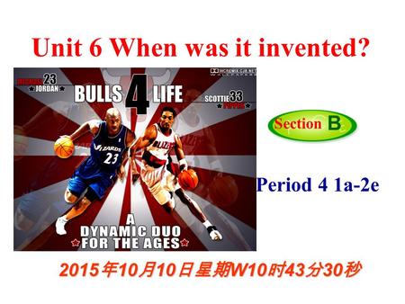 Period 4 1a-2e Section B 2015年10月10日星期W10时45分16秒 2015年10月10日星期W10时45分16秒 2015年10月10日星期W10时45分16秒 2015年10月10日星期W10时45分16秒 2015年10月10日星期W10时45分16秒 2015年10月10日星期W10时45分16秒.