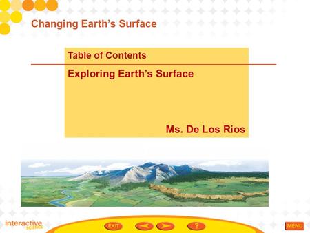 Changing Earth’s Surface