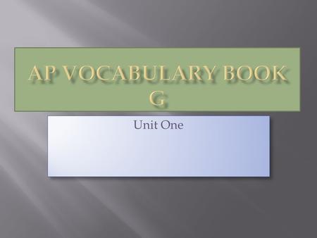 Unit One.  (adj.) refusing to compromise, irreconcilable  Concerning political ideals,  my opinions tend to be  very intransigent.