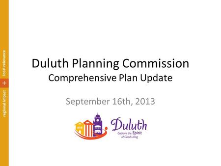 Duluth Planning Commission Comprehensive Plan Update September 16th, 2013.