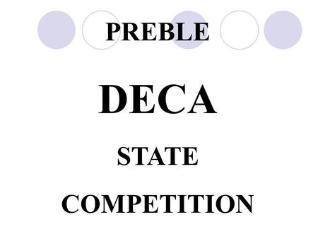 PREBLE DECA STATE COMPETITION.