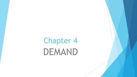 Chapter 4 DEMAND.