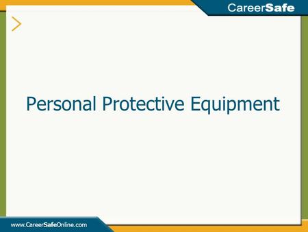 Personal Protective Equipment