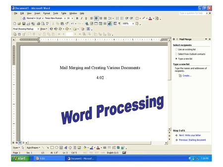 Mail Merging  Businesses and organizations often want to send the same letter to several people (mass mailings).  Ex: credit card applications.  Mail.