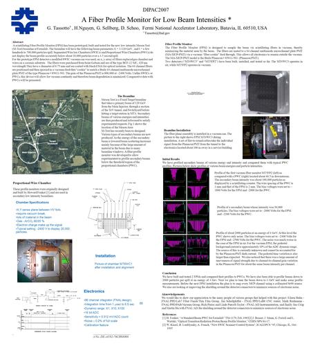 A Fiber Profile Monitor for Low Beam Intensities * G. Tassotto †, H.Nguyen, G. Sellberg, D. Schoo, Fermi National Accelerator Laboratory, Batavia, IL 60510,