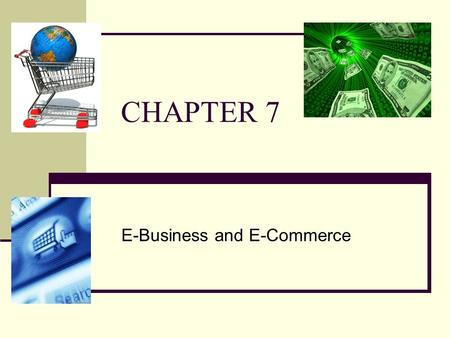 E-Business and E-Commerce