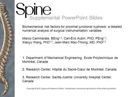 Copyright © 2012 Lippincott Williams & Wilkins. Unauthorized commercial reproduction of this slide is prohibited Supplemental PowerPoint Slides Biomechanical.