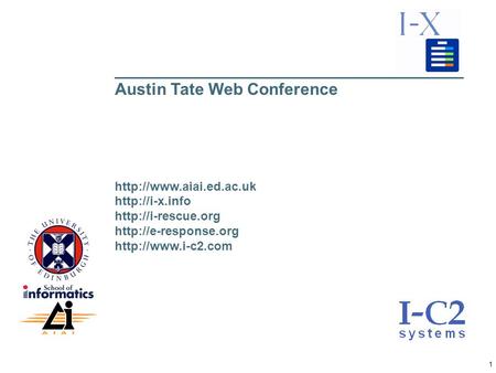 1 ___________________________________________________ Austin Tate Web Conference