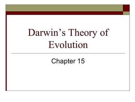 Darwin’s Theory of Evolution