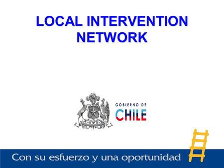 LOCAL INTERVENTION NETWORK. It is the space which brings together all of those public and /or private institutions which work in the interest of the poor.