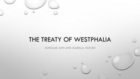 The treaty of Westphalia