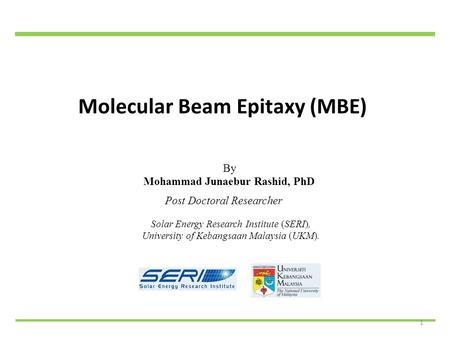 Molecular Beam Epitaxy (MBE)