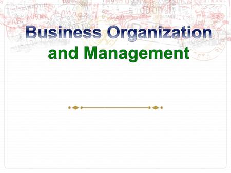 Chapter 5  Business in the U.S. Economy  Forms of Business Ownership  Organizational Structure for Businesses.