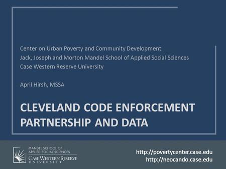 CLEVELAND CODE ENFORCEMENT PARTNERSHIP AND DATA