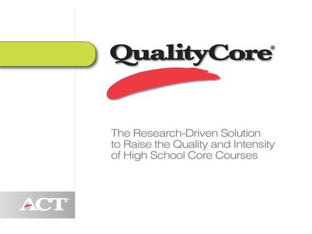 C. “Changing the conversation…” Instructional Change –  Align to standards  Set higher expectations  Rigorous coursework  Assess  Data driven intervention.