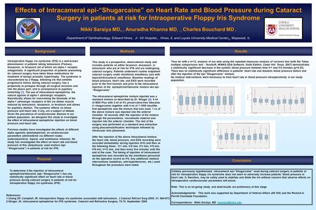 Effects of Intracameral epi-“Shugarcaine” on Heart Rate and Blood Pressure during Cataract Surgery in patients at risk for Intraoperative Floppy Iris Syndrome.