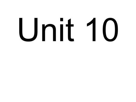 Unit 10. Verb Patterns There are four verb patterns in English 1- verb + to + infinitive I want to go there I’d like to visit him. The following is a.