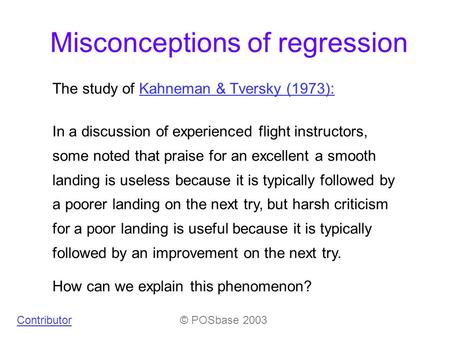 In a discussion of experienced flight instructors, some noted that praise for an excellent a smooth landing is useless because it is typically followed.