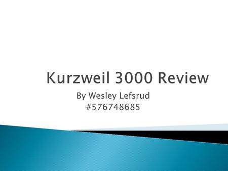 By Wesley Lefsrud #576748685.  It is a digital resource to help those who struggle with ◦ Reading ◦ Writing ◦ Hearing ◦ Dyslexia ◦ Dysgraphia ◦ Studying.