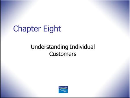 Understanding Individual Customers