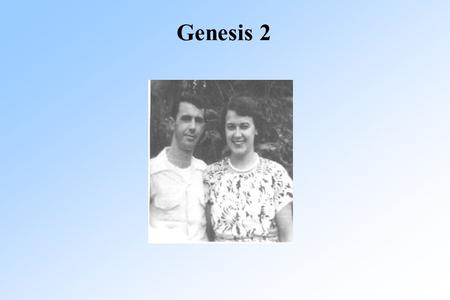 Genesis 2. Recapitulation Great principle of revelation First occurrence in Gen 2 Law of recuuence or recapitulation Elucidate & enlarge on statement.