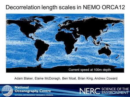 World class marine research and technology for your business For further information, contact Mr. Gerry Scott, NOC Commercialisation Manager National Oceanography.