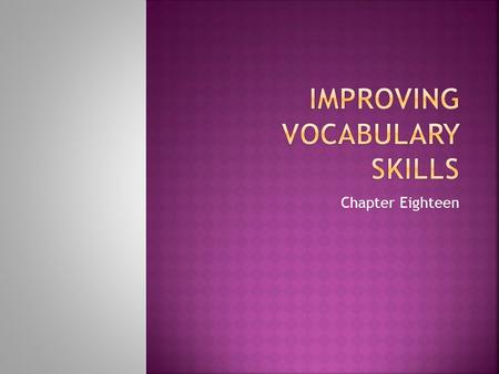 Improving Vocabulary Skills