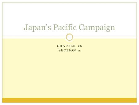 Japan’s Pacific Campaign