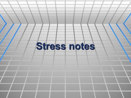 Stress notes Activity  STRESS SURVEY!  Fill out the survey as it pertains to your life. 1. Place the number from the left in the blank to the right.