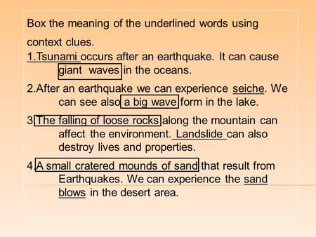 Box the meaning of the underlined words using context clues.